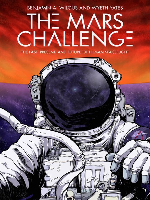 Title details for The Mars Challenge by Benjamin A. Wilgus - Wait list